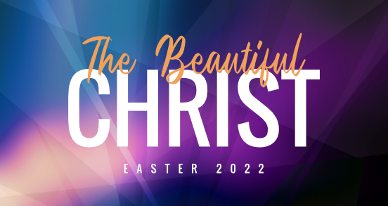 easter_thebeautifulchrist_web.png